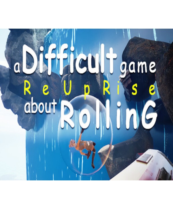 A Difficult Game About ROLLING - ReUpRise Steam Key GLOBAL